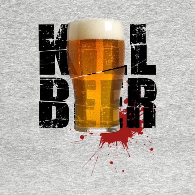 KILL BEER by LilloKaRillo